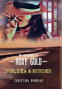 portada Sun, sea & Murder (The Adventures of Roxy Gold)