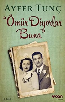 portada Ömür Diyorlar Buna (en Turkish)