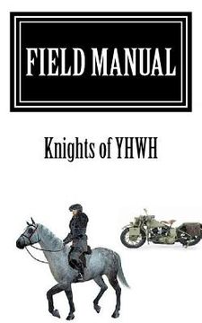 portada Field Manual: Knights of YHWH (en Inglés)
