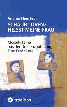portada Schaub Lorenz Heisst Meine Frau (in German)