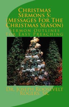 portada Christmas Sermons S: (Messages For The  Christmas Season): Sermon Outlines For Easy Preaching (Volume 1)