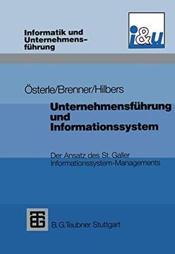 portada Unternehmensführung Und Informationssystem: Der Ansatz Des St. Galler Informationssystem-Managements (en Alemán)