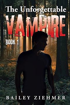 portada The Unforgettable Vampire: Book 1