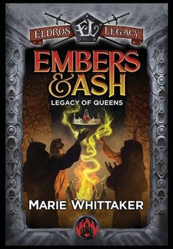 portada Embers & Ash: Legacy of Queens (en Inglés)