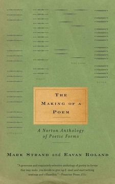 portada The Making of a Poem: A Norton Anthology of Poetic Forms 