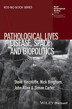 portada Pathological Lives: Disease, Space and Biopolitics (in English)