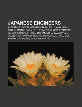 Libro japanese engineers alberto fujimori yuzuru hiraga shuji