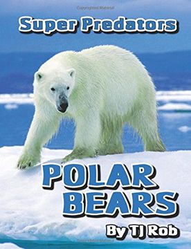 portada Polar Bears: (Age 6 and above) (Super Predators)