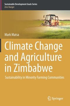 portada Climate Change and Agriculture in Zimbabwe: Sustainability in Minority Farming Communities (en Inglés)