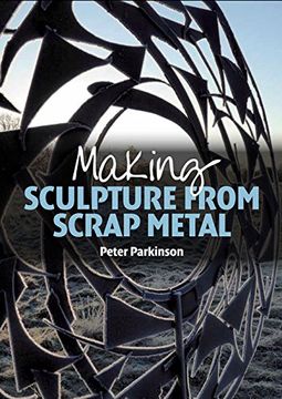 portada Making Sculpture from Scrap Metal