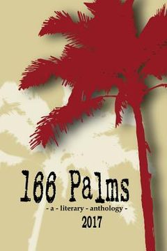 portada 166 Palms - A Literary Anthology (en Inglés)