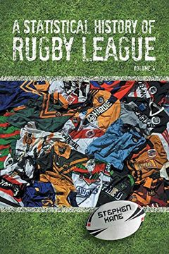 portada A Statistical History of Rugby League: Volume 4 (en Inglés)