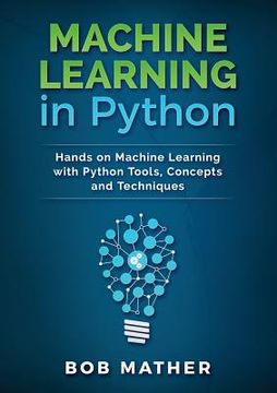 portada Machine Learning in Python: Hands on Machine Learning with Python Tools, Concepts and Techniques (en Inglés)