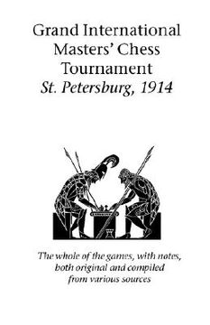 portada Grand International Masters' Chess Tournament St. Petersburg, 1914 