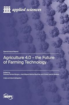 portada Agriculture 4.0 - The Future of Farming Technology (in English)