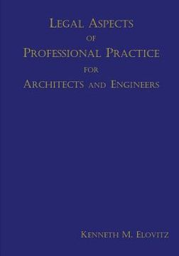 portada Legal Aspects of Professional Practice for Architects and Engineers (in English)