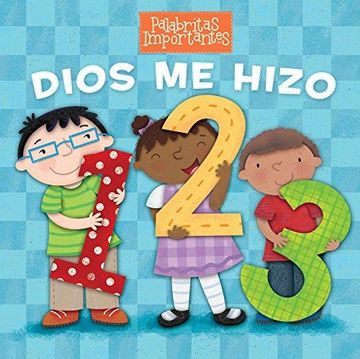 portada Dios Me Hizo 1, 2, 3/ 1, 2, 3 God Mad Me (in Spanish)