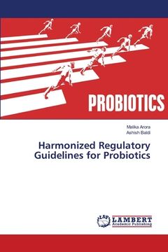 portada Harmonized Regulatory Guidelines for Probiotics (en Inglés)