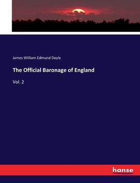 portada The Official Baronage of England: Vol. 2 (in English)