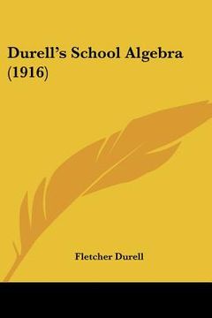 portada durell's school algebra (1916)