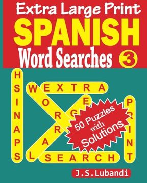 portada Extra Large Print Spanish Word Searches: Volume 3