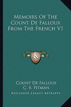 portada memoirs of the count de falloux from the french v1 (en Inglés)