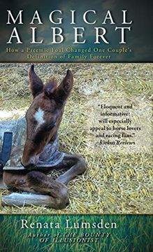 portada Magical Albert: How a Preemie Foal Changed one Couple'S Definition of Family Forever (in English)