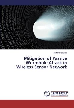 portada Mitigation of Passive Wormhole Attack in Wireless Sensor Network