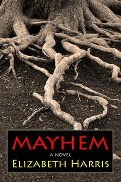 portada Mayhem: Three Lives of a Woman (en Inglés)