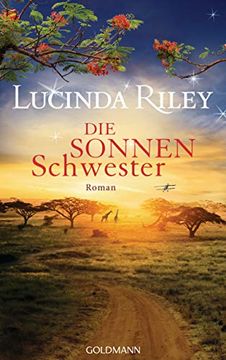portada Die Sonnenschwester: Roman (Die Sieben Schwestern, Band 6) (en Alemán)