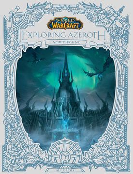 portada World of Warcraft: Exploring Azeroth: Northrend (Exploring Azeroth, 3) 