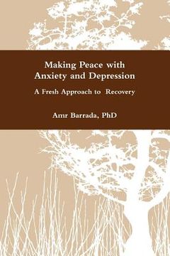 portada making peace with anxiety and depression