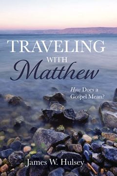portada Traveling With Matthew (en Inglés)
