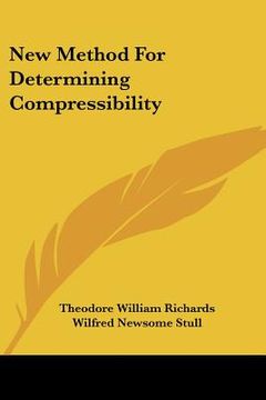 portada new method for determining compressibility (en Inglés)