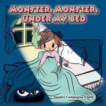 portada Monster, Monster, Under My Bed