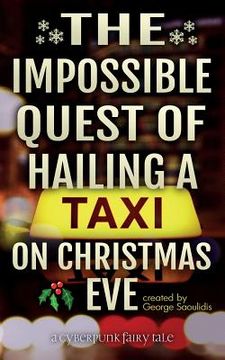 portada The Impossible Quest Of Hailing A Taxi On Christmas Eve (in English)