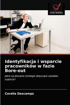 portada Identyfikacja i wsparcie pracowników w fazie Bore-out (en Polaco)