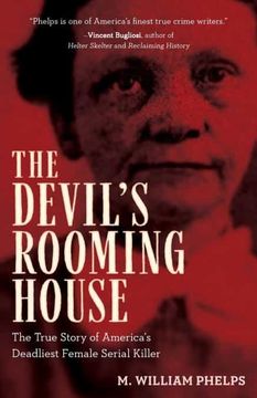portada Devil'S Rooming House: The True Story of America'S Deadliest Female Serial Killer (en Inglés)