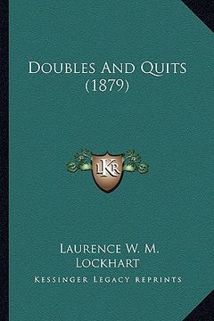 portada doubles and quits (1879) (en Inglés)