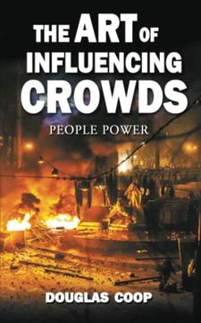 portada The art of Influencing Crowds: People Power (en Inglés)