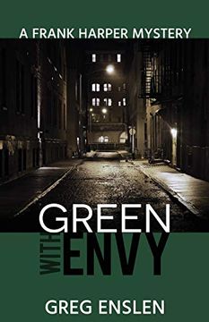 portada Green With Envy (Frank Harper Mysteries) (en Inglés)