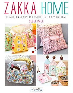 portada Zakka Home: 19 Modern & Stylish Projects for Your Home (en Inglés)