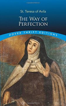 portada Way of Perfection: St. Teresa of Avila (Dover Thrift Editions) (en Inglés)