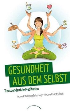 portada Gesundheit aus dem Selbst: Transzendentale Meditation (en Alemán)