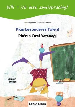 portada Pias Besonderes Talent. Kinderbuch Deutsch-Türkisch mit Leserätsel