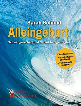 portada Alleingeburt Schwangerschaft und Geburt in Eigenregie (en Alemán)
