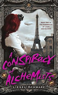 portada A Conspiracy of Alchemists: Book one in the Chronicles of Light and Shadow 