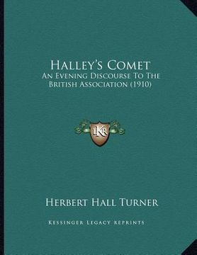 portada halley's comet: an evening discourse to the british association (1910) (in English)