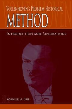 portada vollenhoven's problem-historical method: introduction and explorations