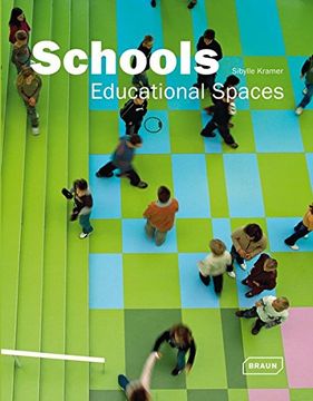 portada Schools: Educational Spaces (en Inglés)
